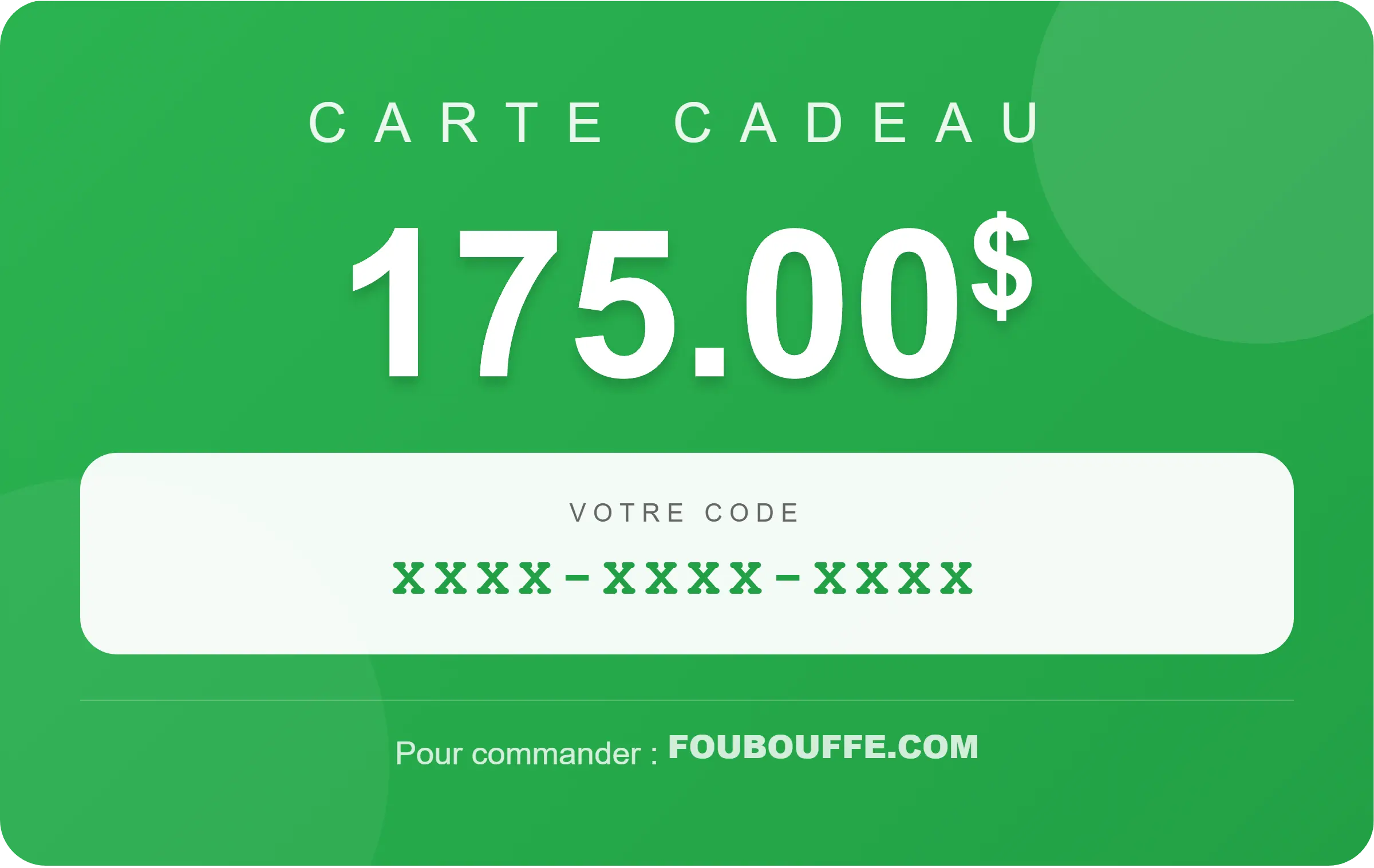 Carte Cadeau 175$