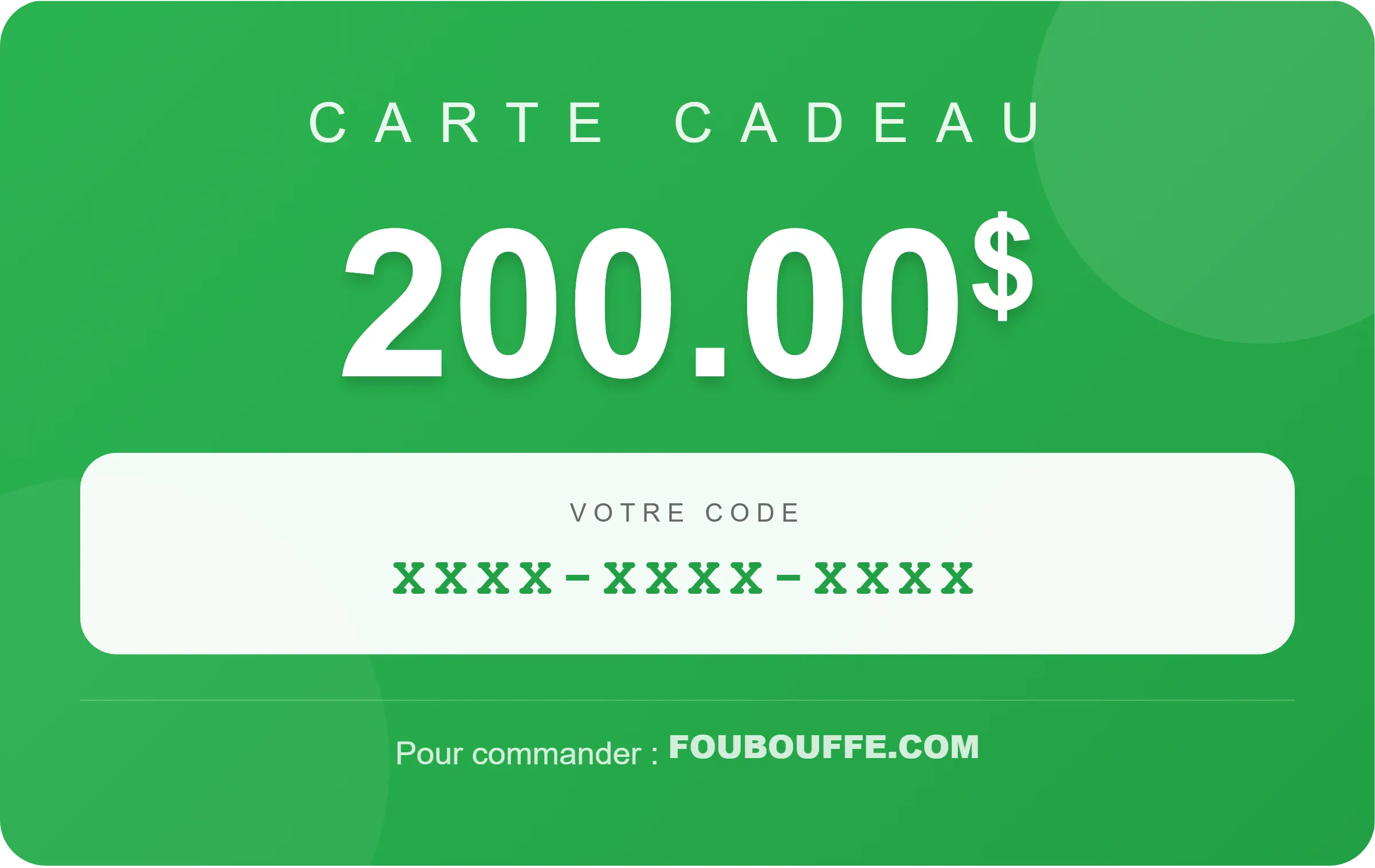 Carte Cadeau 200$