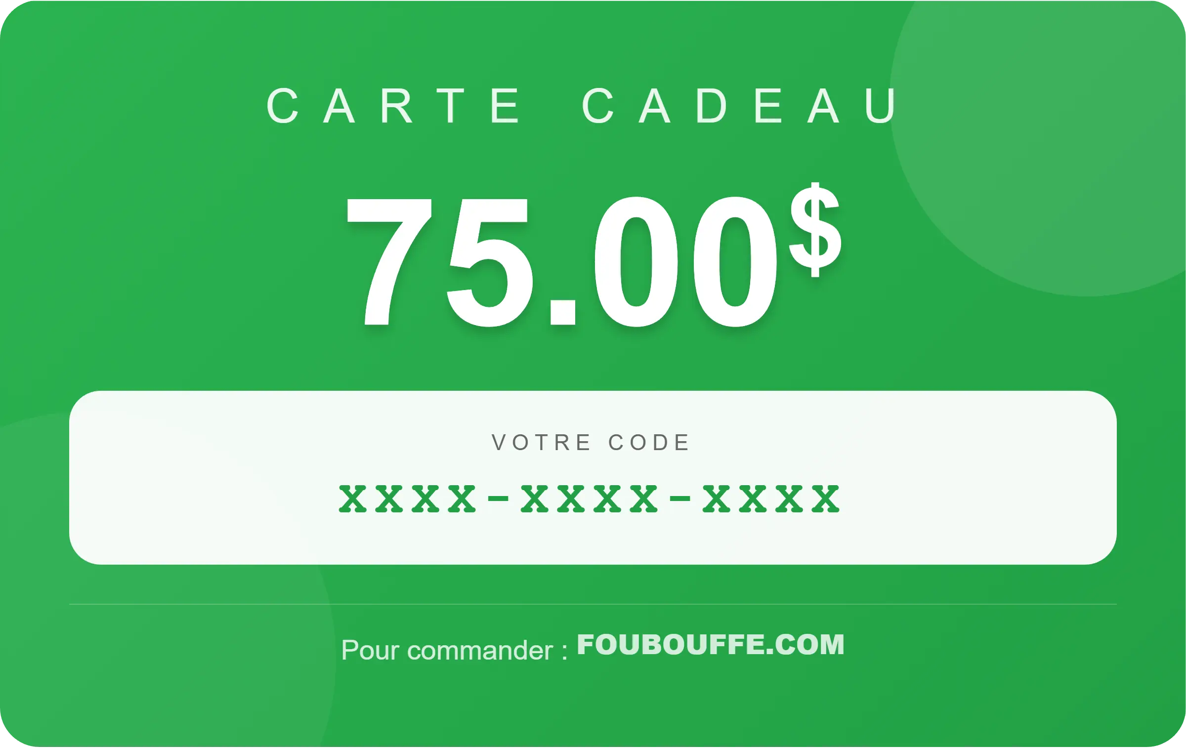 Carte Cadeau 75$